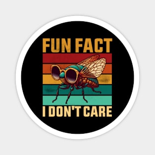 Fun Fact I Don't Care Funny Cicada Magnet